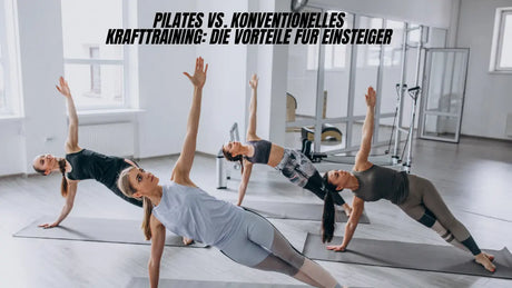 Muskelaufbau mit Pilates: Ideal für Anfänger und Wiedereinsteiger